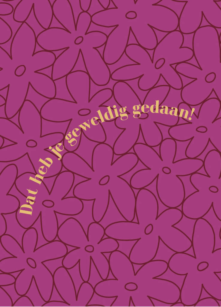 Geweldig gedaan!