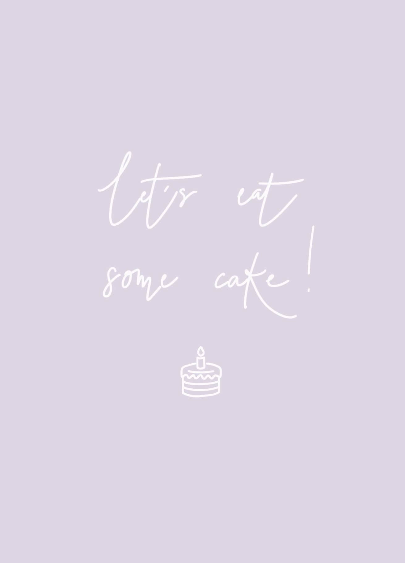 Eat Cake